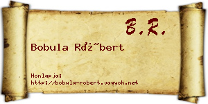 Bobula Róbert névjegykártya